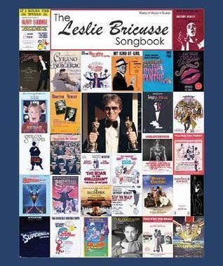 The Leslie Bricusse Songbook: Hardcover Edition