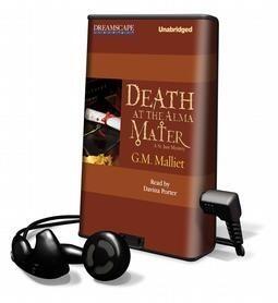 Death at the Alma Mater