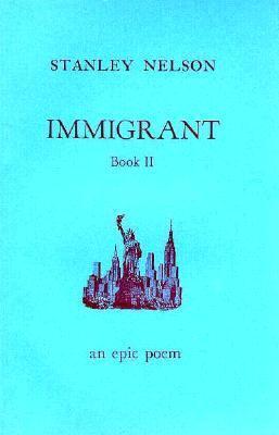 Immigrant: Book 2