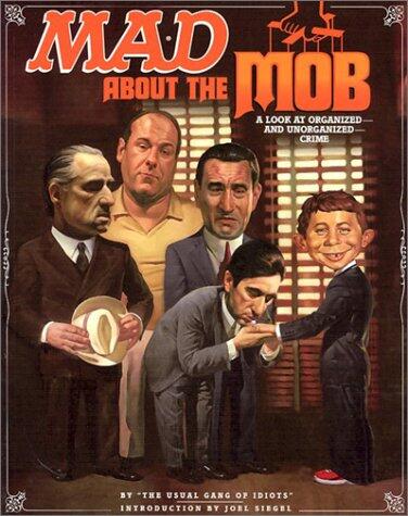 Mad About the Mob: A Look At Organized & Unorganized Crime