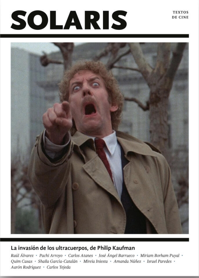 La invasión de los ultracuerpos, de Philip Kaufman
