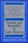 Coping with Austerity: Poverty and Inequality in Latin America