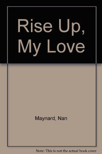 Rise Up My Love