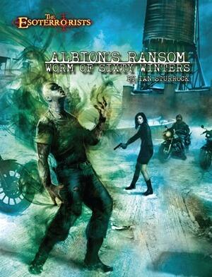 Albion's Ransom: Worms of Sixty Winters