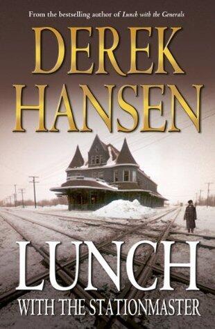 Lunch with the Stationmaster