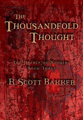 The Thousandfold Thought