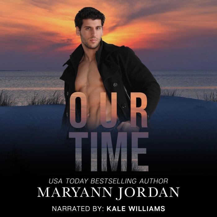 Our Time: Baytown Boys, Book 11