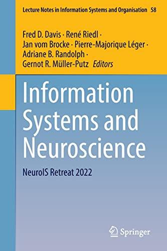 Information Systems and Neuroscience: NeuroIS Retreat 2022