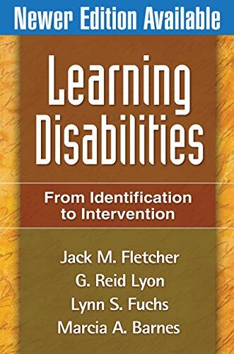 Learning Disabilities: From Identification to Intervention (First Edition)
