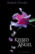 Kissed by an Angel: The Power of Love and Soulmates