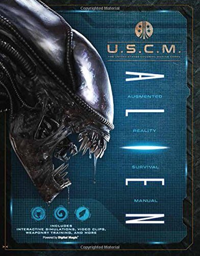 Alien Augmented Reality Survival Manual