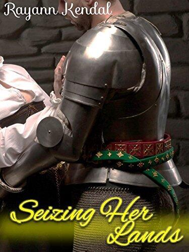 Seizing Her Lands
