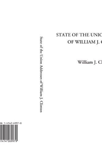 State of the Union Addresses of William J. Clinton