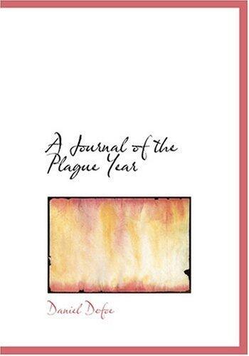 A Journal of the Plague Year