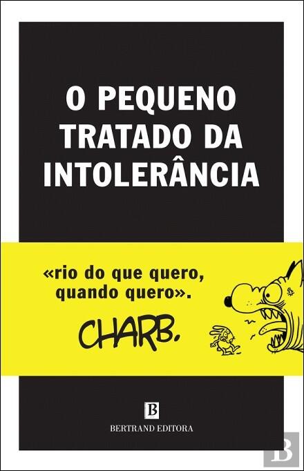 Pequeno Tratado da Intolerância