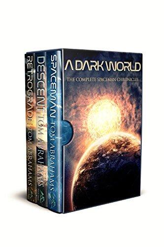 A Dark World: The Complete SpaceMan Chronicles