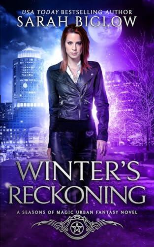 Winter's Reckoning: A Chosen One Urban Fantasy