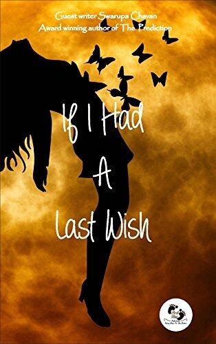 If I Had a Last Wish