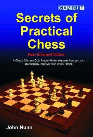 Secrets of Practical Chess