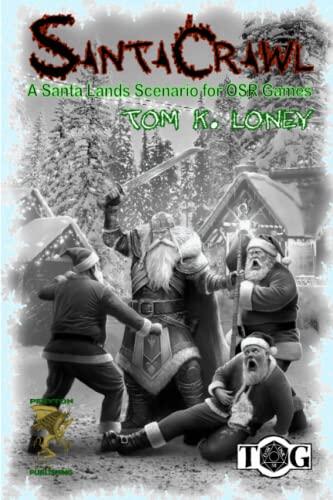SantaCrawl: A Santa Lands Scenario for OSR Games