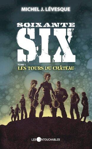 Soixante-six 1 : Les tours du château
