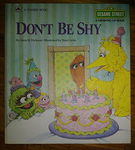 Don't Be Shy