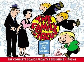 The Family Circus: Daily and Sunday Comics