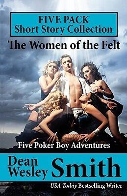 The Women of the Felt: Five Poker Boy Adventures