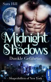 Midnight Shadows – Dunkle Gefährtin