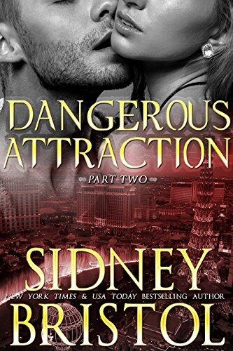 Dangerous Attraction: Part Two