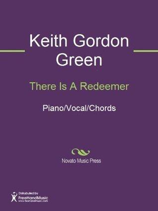 There Is A Redeemer Sheet Music