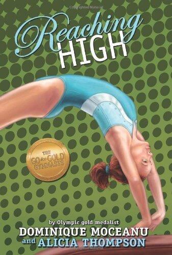 Reaching High (Go-for-Gold Gymnasts, The)