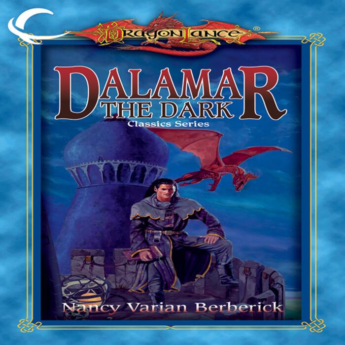 Dalamar the Dark: Dragonlance Classics, Book 2