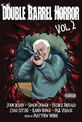 Double Barrel Horror Volume 2