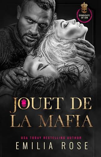 Jouet de la Mafia: Une romance sombre en ménage