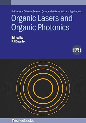 Organic Lasers and Organic Photonics