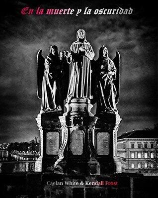 En la muerte y la oscuridad