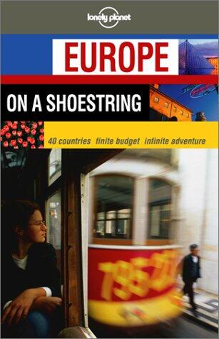Lonely Planet Europe on a Shoestring