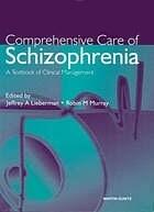 Comprehensive Care of Schizophrenia