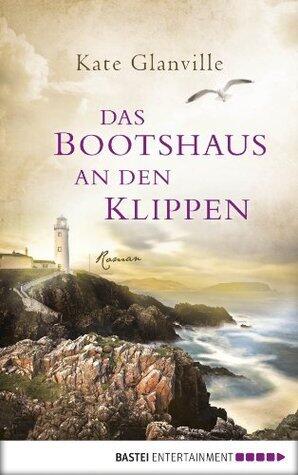 Das Bootshaus an den Klippen