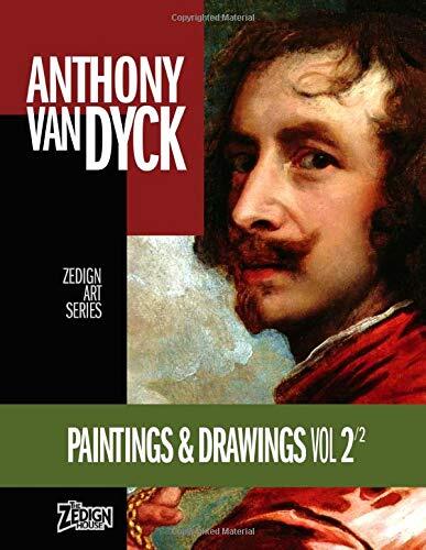 Anthony van Dyck - Paintings & Drawings Vol 2
