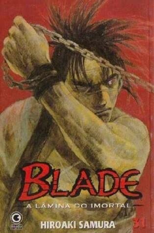 Blade - A Lâmina do Imortal, Volume 31