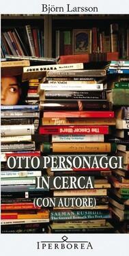 Otto personaggi in cerca