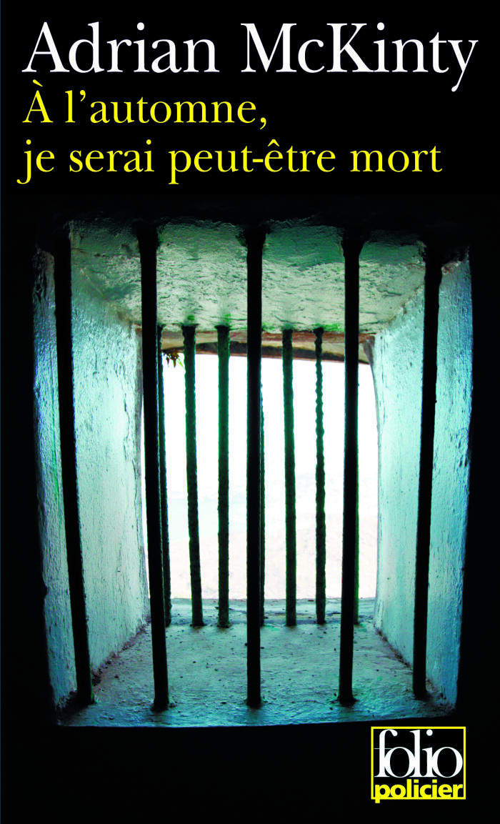 À l'automne, je serai peut-être mort