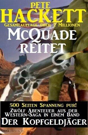 McQuade reitet - Zwölf Abenteuer in einem Band