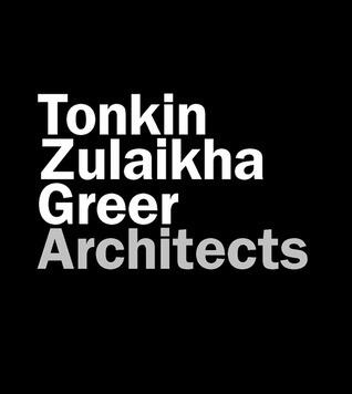 Tonkin Zulaikha Greer Architects