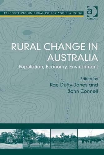 Rural Change in Australia: Population, Economy, Environment