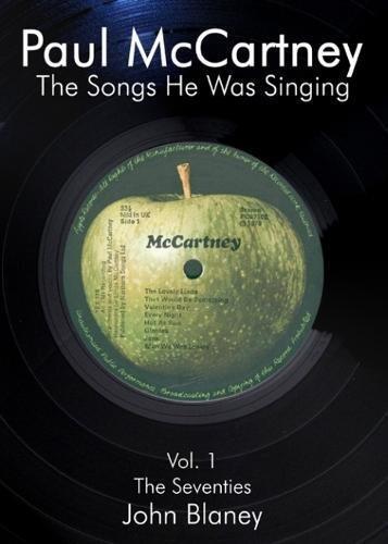 Paul McCartney: The Songs He Was Singing