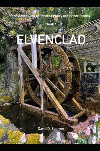 Elvenclad: The Adventures of Princess Poppy and Prince Stanley