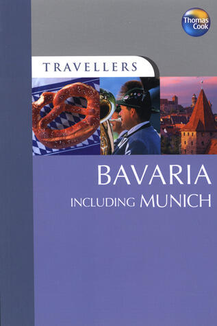 Travellers Bavaria including Munich
